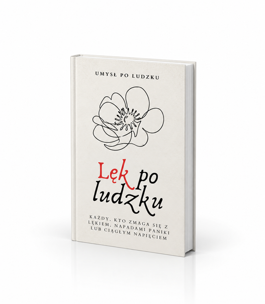 LĘK PO LUDZKU